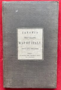 Zannoni's folding map of Italy illustrating Rev. J. C. Eustace's Classical Tour. 1840 Zannoni's folding map of Italy illustrating Rev. J. C. Eustace's Classical Tour. 1840