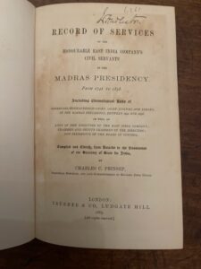 Madras Presidency. Scarce original record of services of Company Civil Servants to 1858 Madras Presidency. Scarce original record of services of Company Civil Servants to 1858