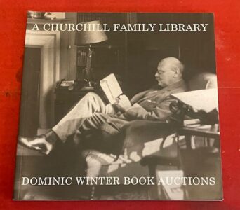 A Churchill Family Library. Auction cataloghue 2009