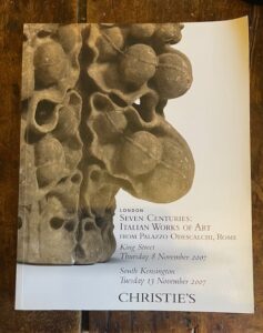 Palazzo Odelscalchi, Rome. Auction Catalogue of the Sale of Italian Works of Art, 2007