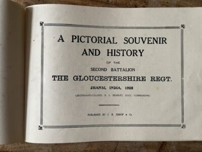 Gloucestershire Regiment. Photographis record of the 2nd Battalion at Jhansi in India 1928 Gloucestershire Regiment. Photographis record of the 2nd Battalion at Jhansi in India 1928