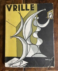 VRILLE. An internally excellent copy of the well illustrated 1946 Art & Literature magazine, numbered 104/200 VRILLE. An internally excellent copy of the well illustrated 1946 Art & Literature magazine, numbered 104/200